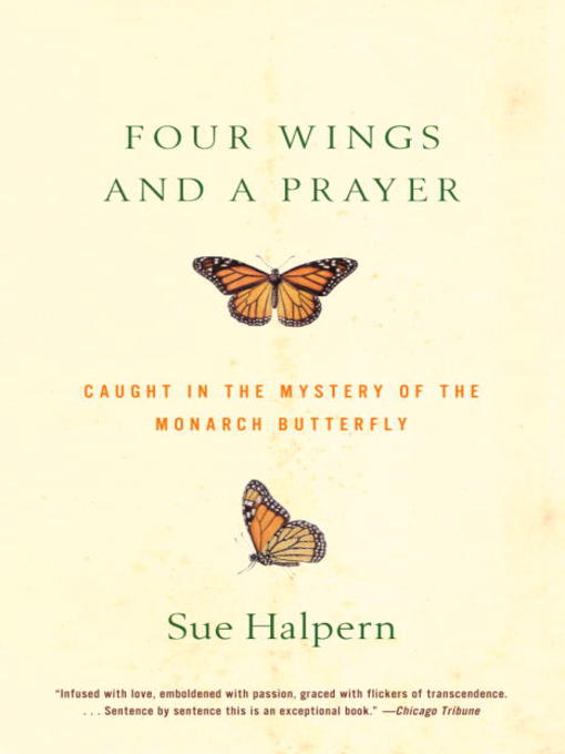 Title details for Four Wings and a Prayer by Sue Halpern - Available